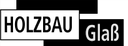 Holzbau Glaß GmbH